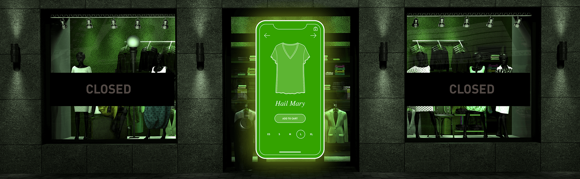 A an image of a darkened store front, but there is a green digital door with an image of a shirt and the words Hail Mary